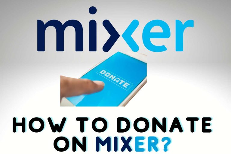 How to Donate on Mixer? [Updated Guide]