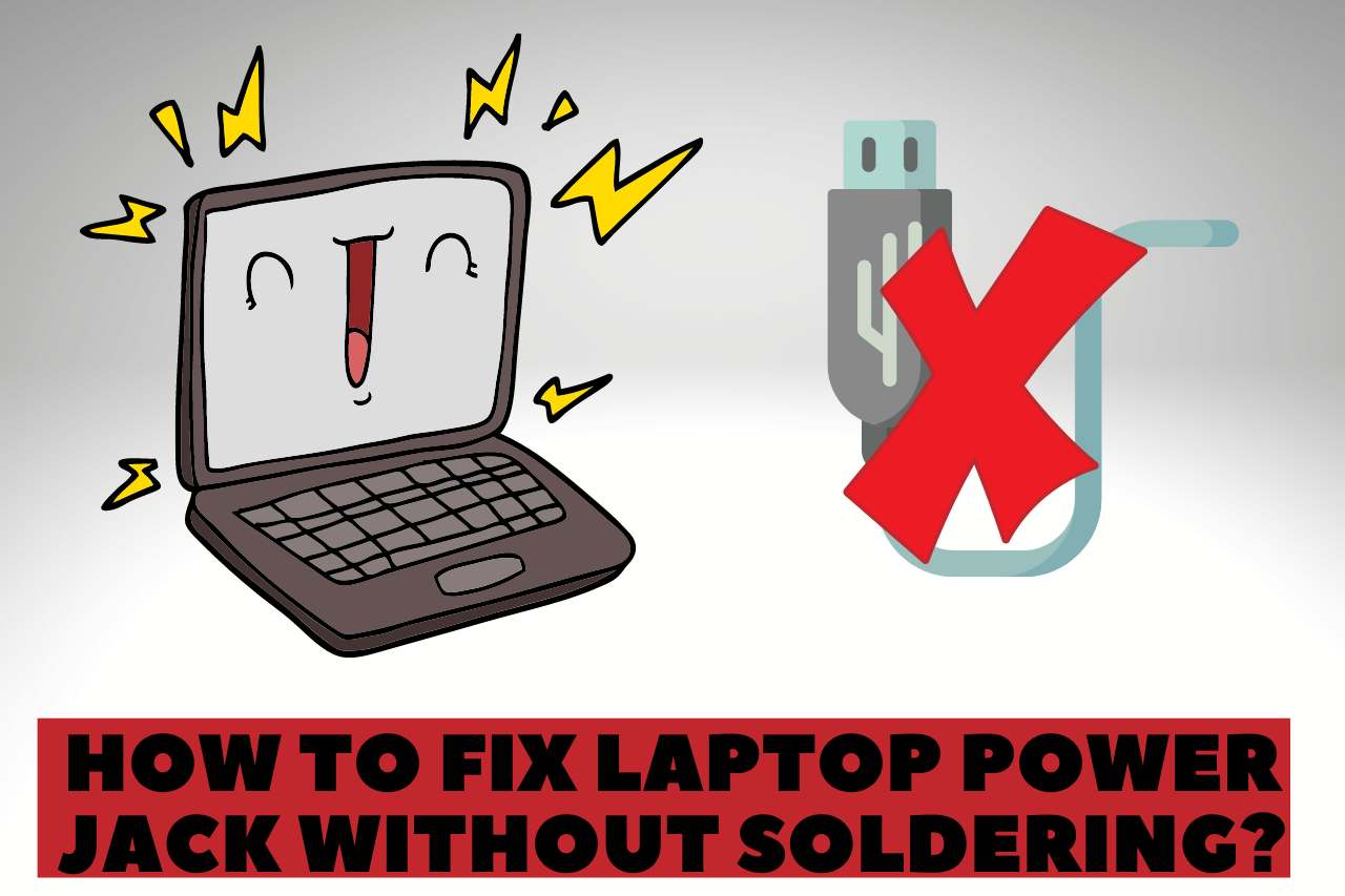 how to fix laptop power jack without soldering