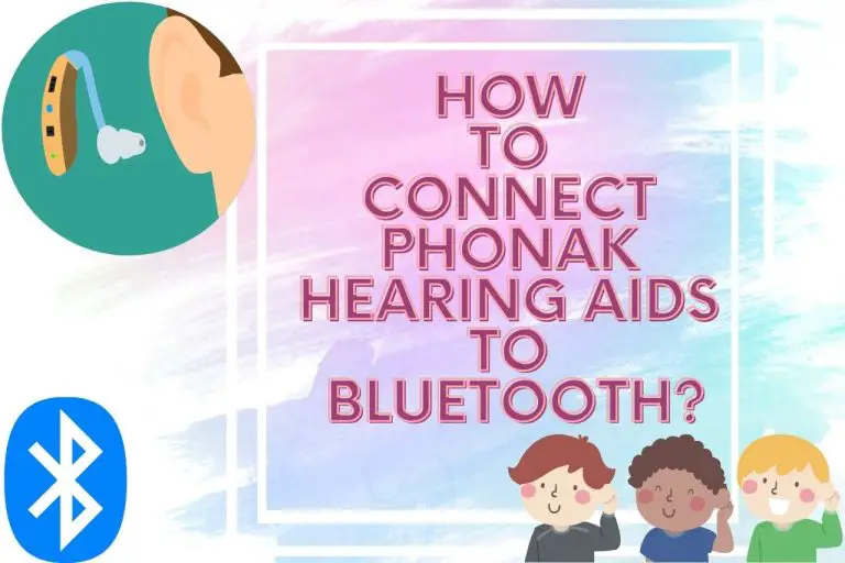 Bluetooth Pairing with Phonak Hearing Aids : Connect and Enjoy