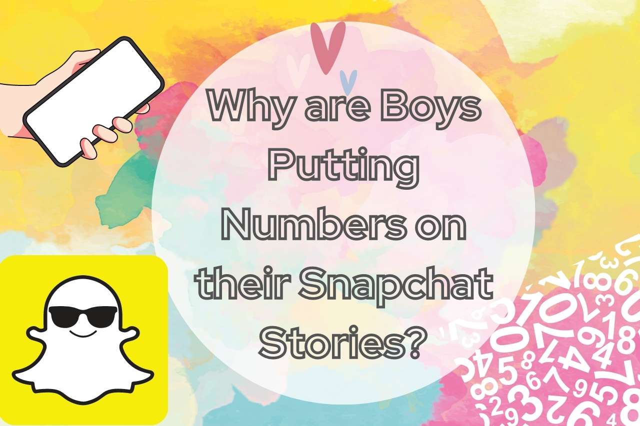 why are boys putting numbers on their snapchat stories