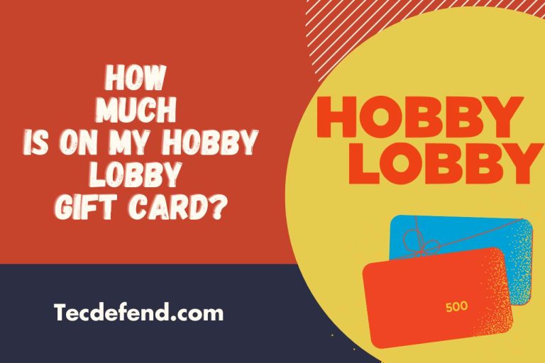 How Much is on My Hobby Lobby Gift Card? Discover the Value!