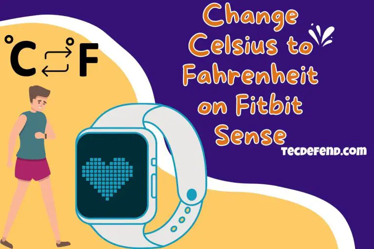 Change Celsius to Fahrenheit on Fitbit Sense – Personalizing Your Fitbit Sense!