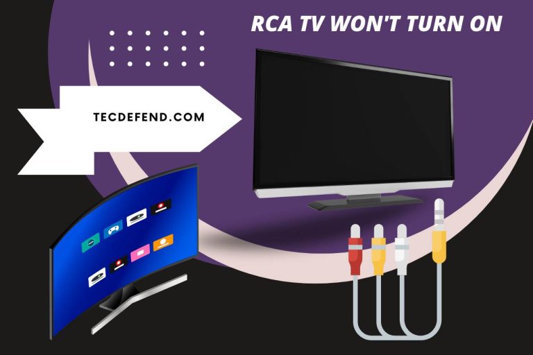 RCA TV Won’t Turn On – Let’s Find Solutions!