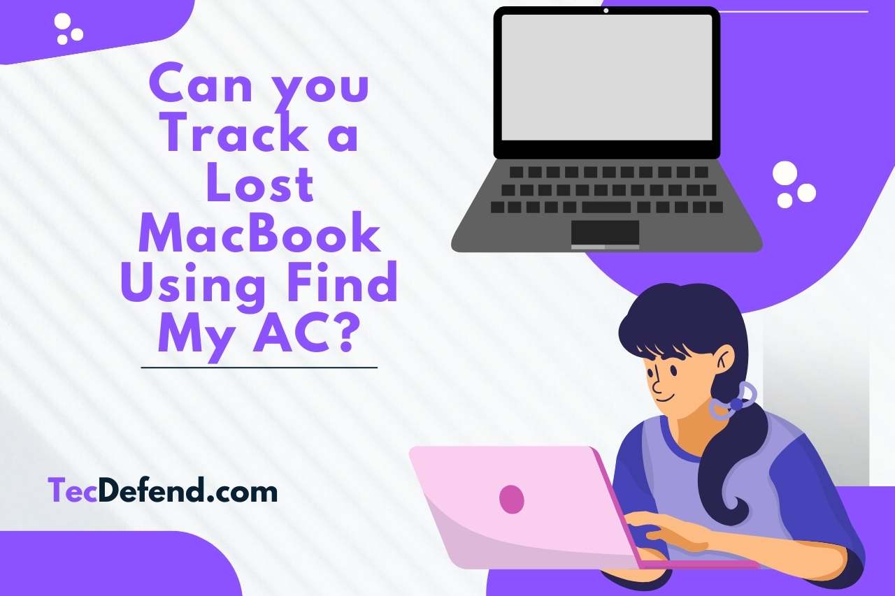 Can you Track a Lost MacBook Using Find My AC