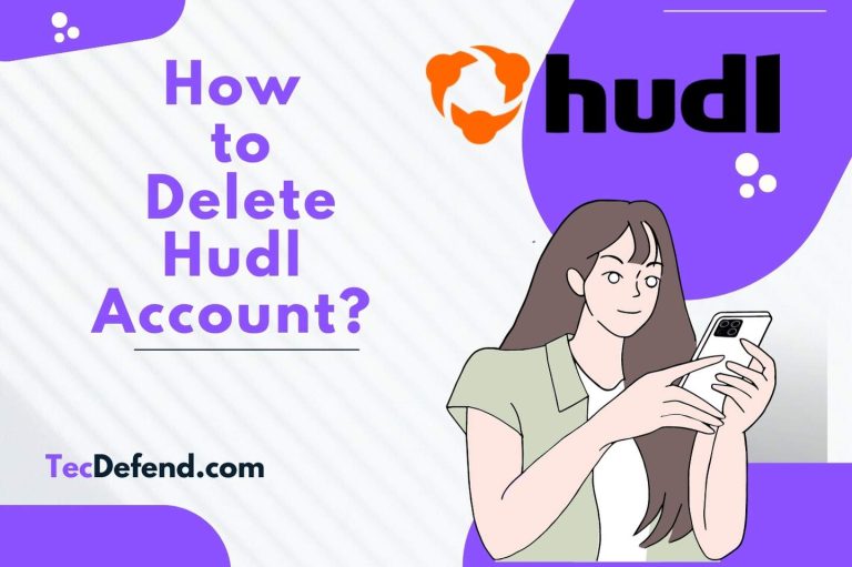 How to Delete a Hudl Account? (Step-by-Step Guide)