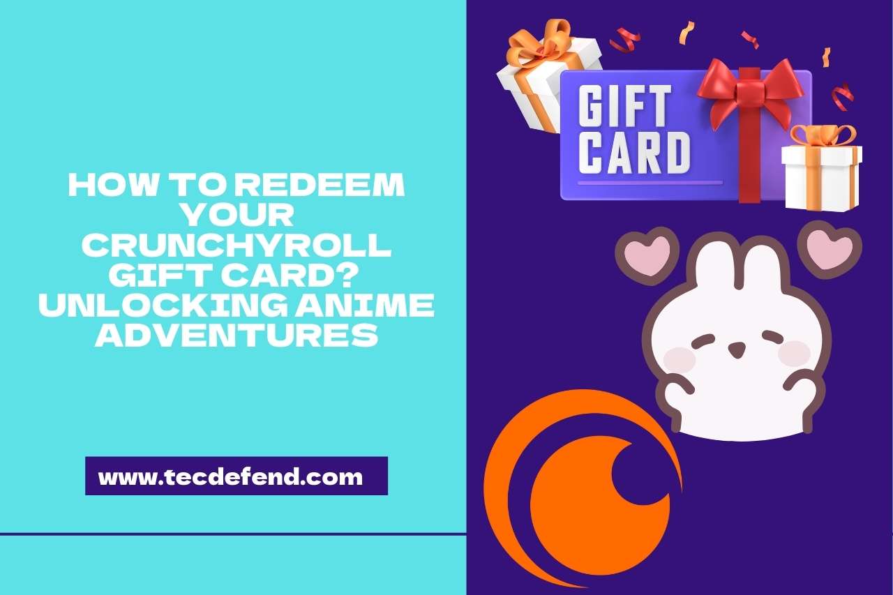 Redeem Your Crunchyroll Gift Card