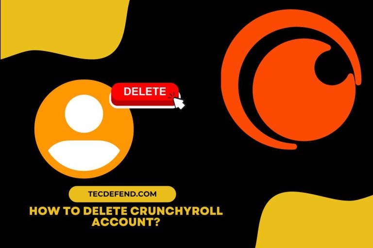 How to Delete Crunchyroll Account? Removing Your Presence!