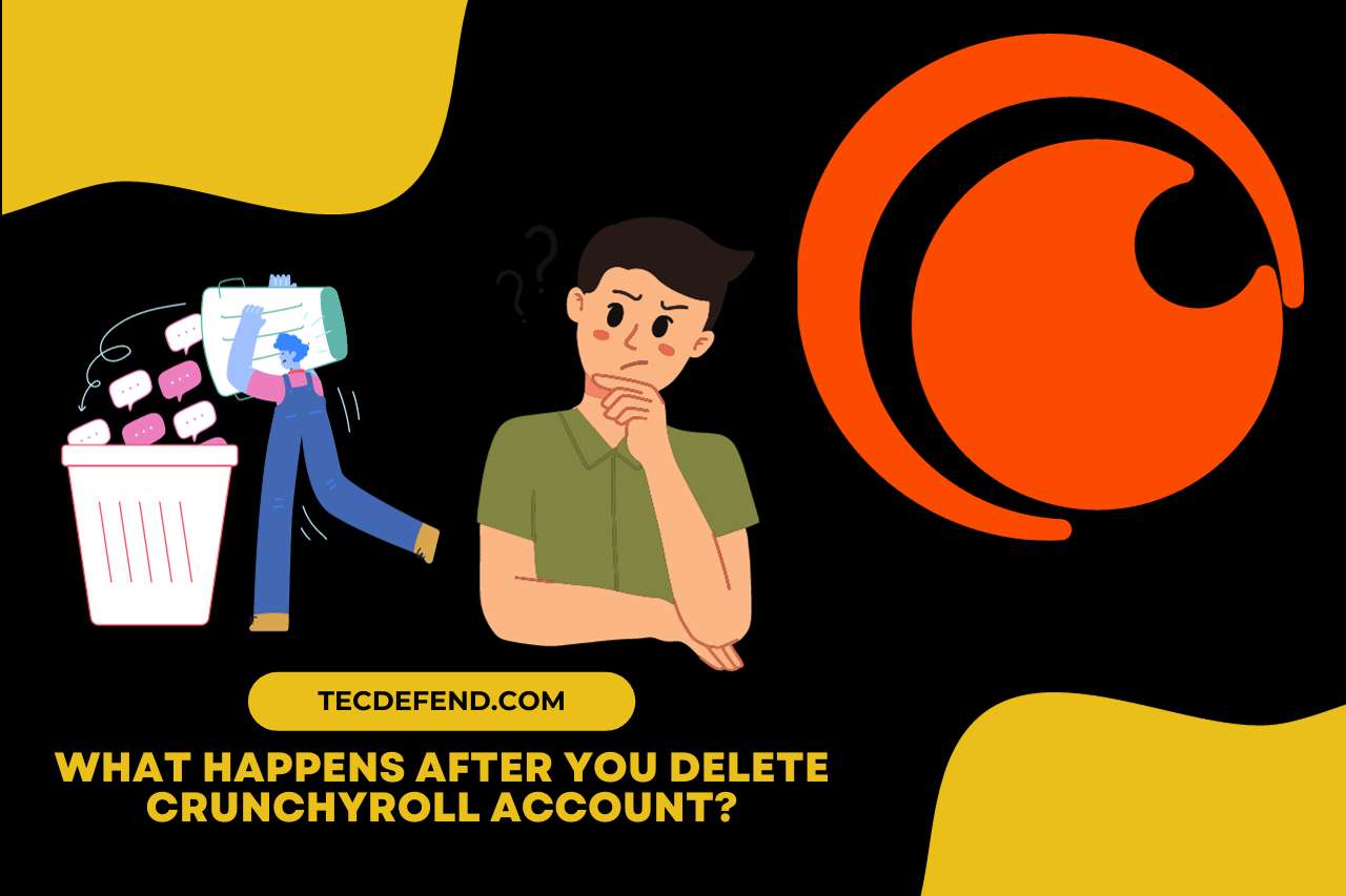 What Happens After you Delete Crunchyroll Account