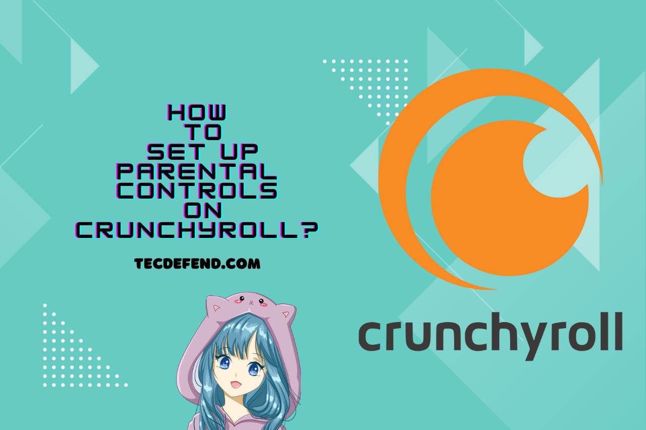 how to set up parental controls on crunchyroll